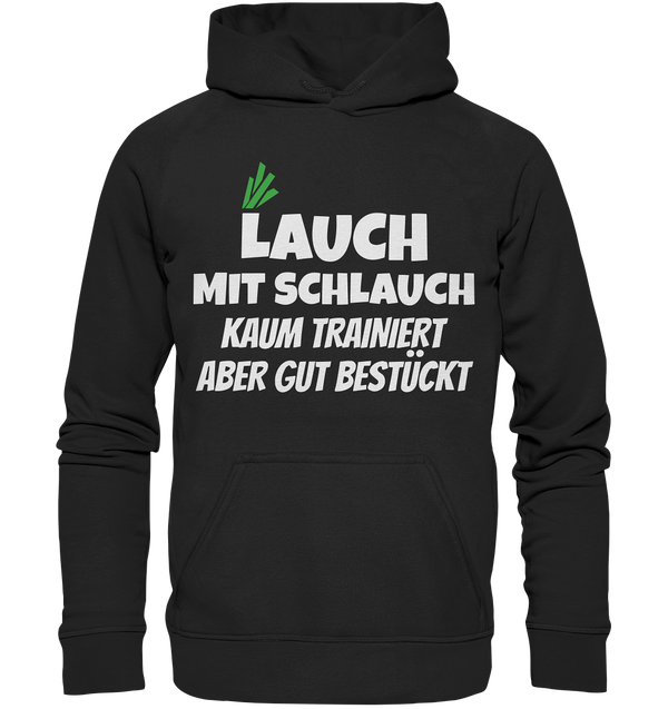 Lauch mit Schlauch - Basic Unisex Hoodie