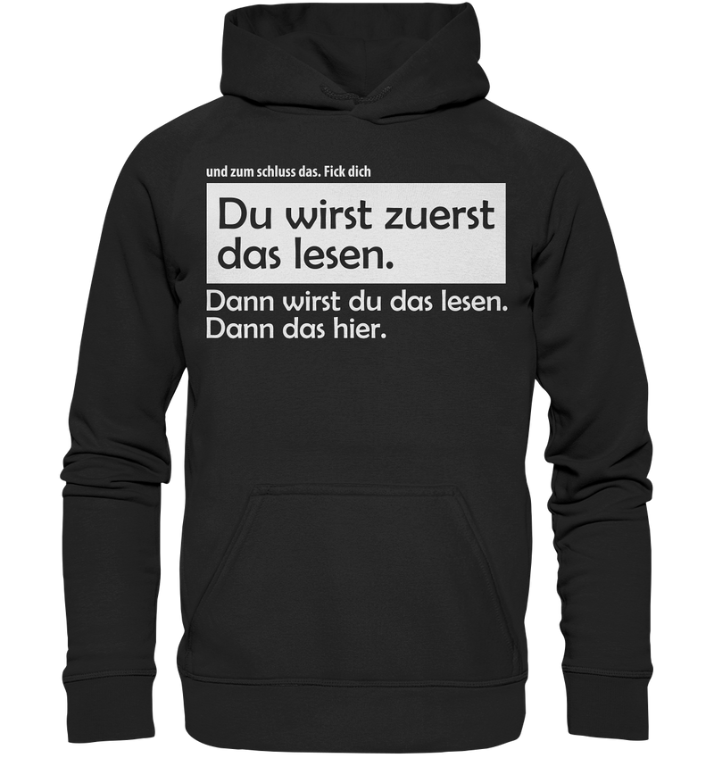 Du wirst zuerst das lesen - Basic Unisex Hoodie