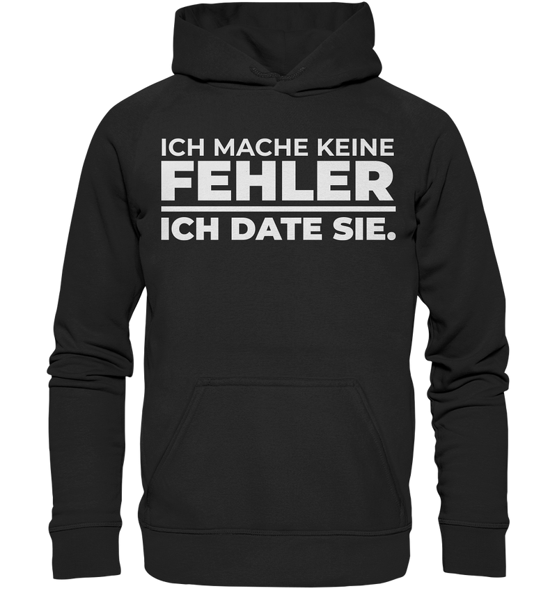 Ich mache keine Fehler - Basic Unisex Hoodie