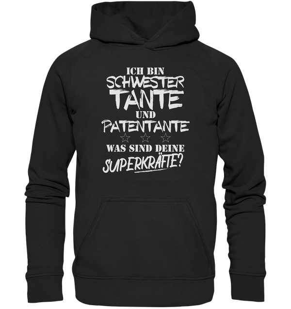 Ich bin Schwester Tante Patentante - Basic Unisex Hoodie