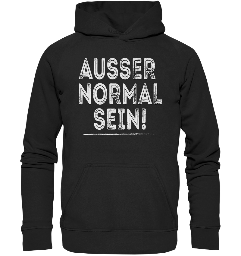 Ausser normal sein! - Basic Unisex Hoodie