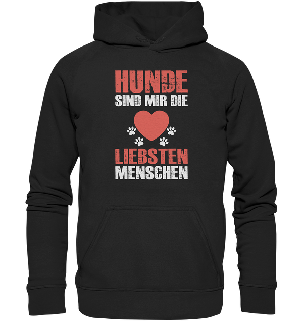 Hund sind mir die Liebsten - Basic Unisex Hoodie