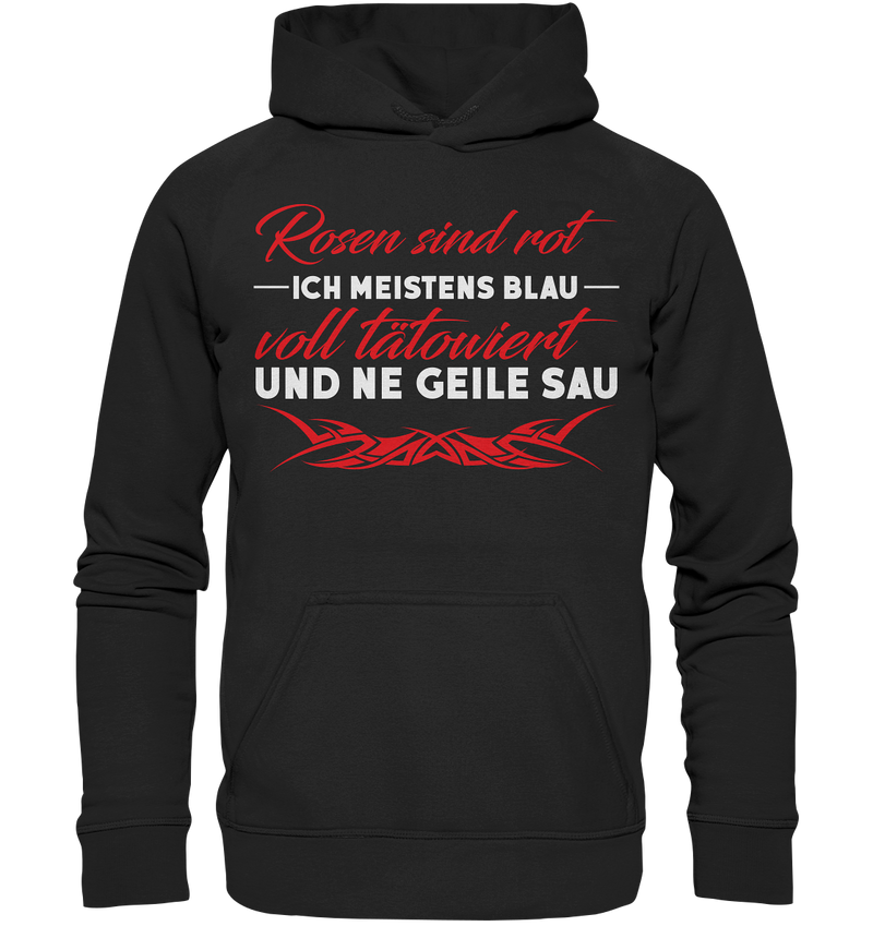 Rosen sind rot - Basic Unisex Hoodie