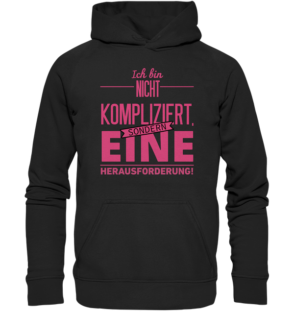 Ich bin nicht kompliziert - Basic Unisex Hoodie