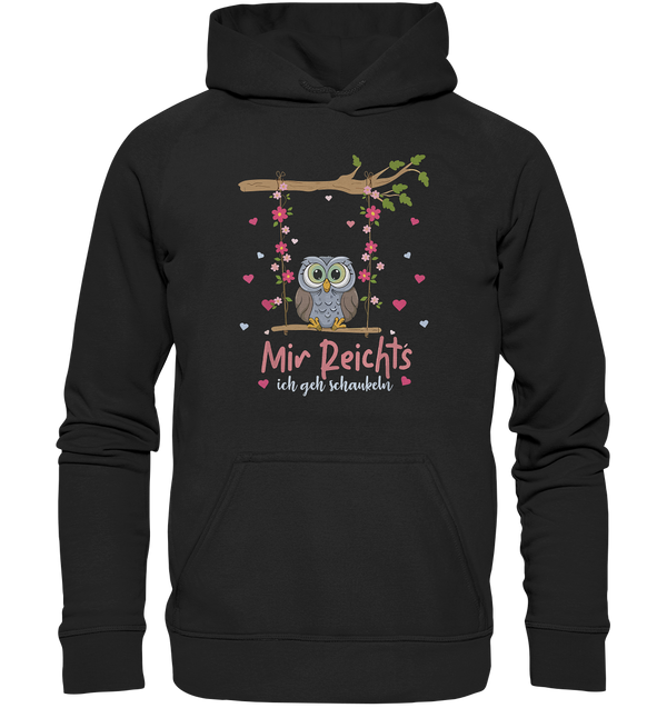 Mir Reichts - Basic Unisex Hoodie