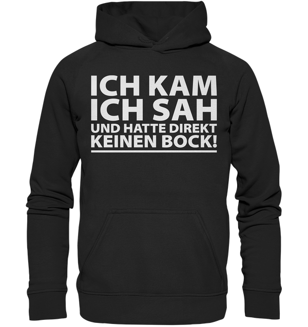 Ich kam, Ich sah - Basic Unisex Hoodie