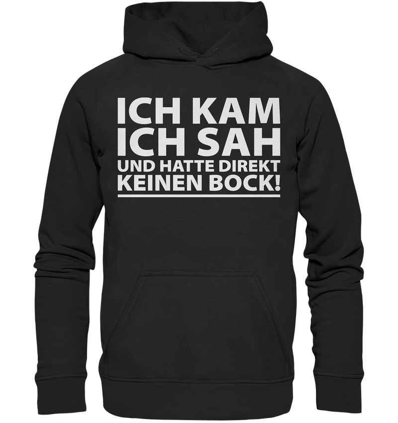 Ich kam, Ich sah - Basic Unisex Hoodie