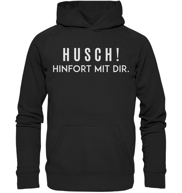 Husch! - Basic Unisex Hoodie