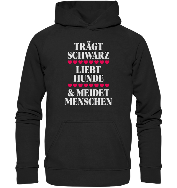 Trägt schwarz, liebt Hunde - Basic Unisex Hoodie