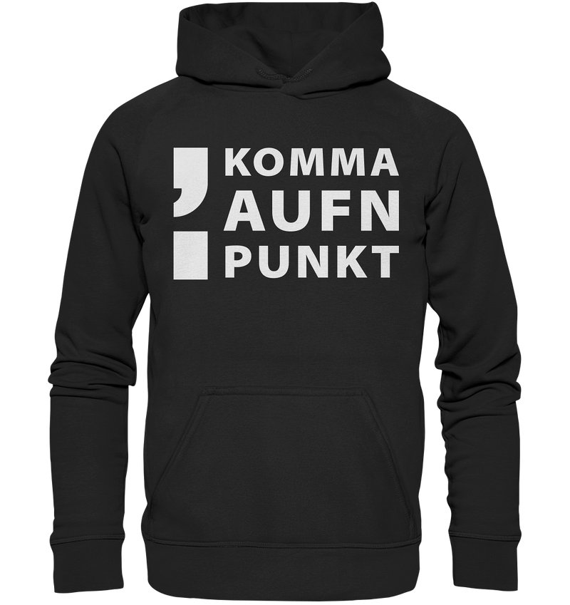 Komma aufn Punkt - Basic Unisex Hoodie