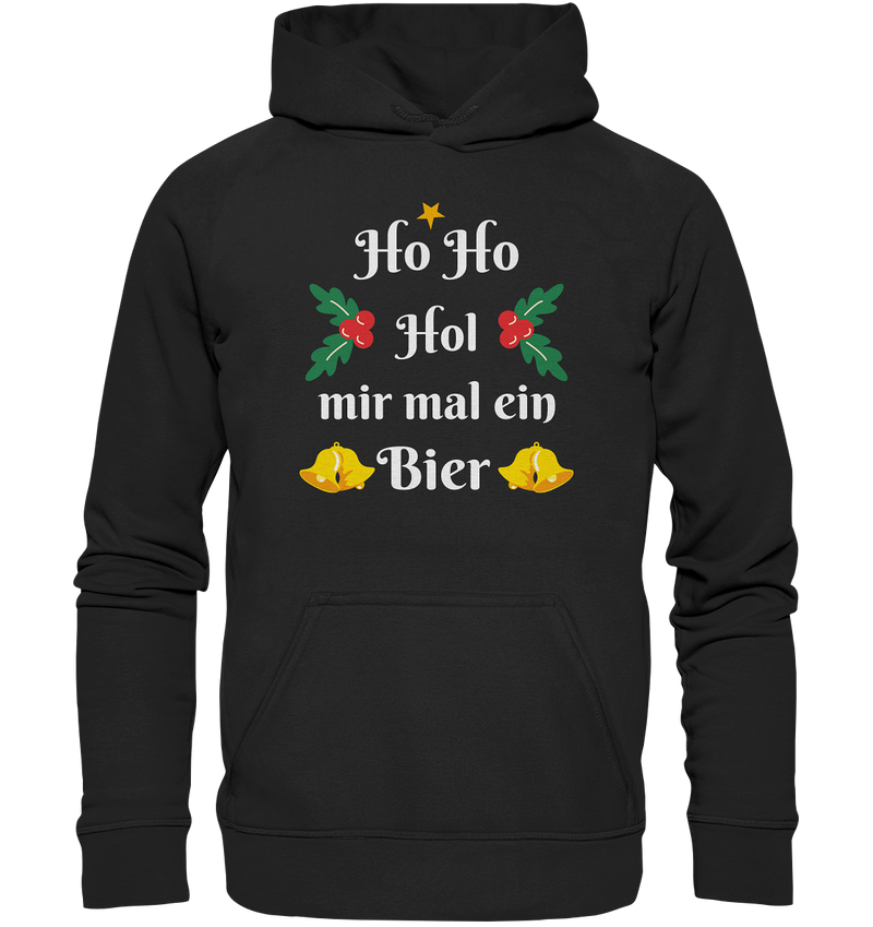 Ho Ho Hol mir mal ein Bier - Basic Unisex Hoodie