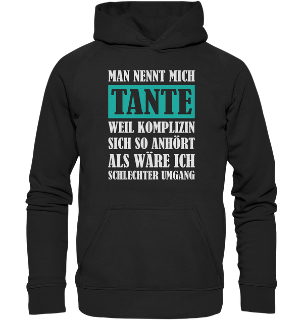 Nennt mich Tante - Basic Unisex Hoodie