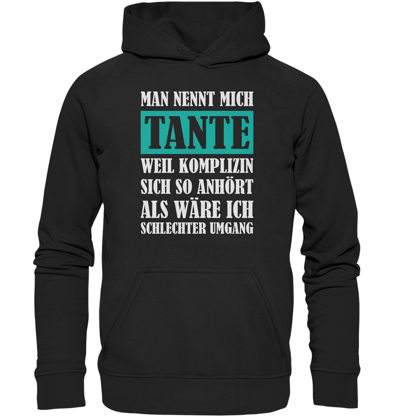 Nennt mich Tante - Basic Unisex Hoodie