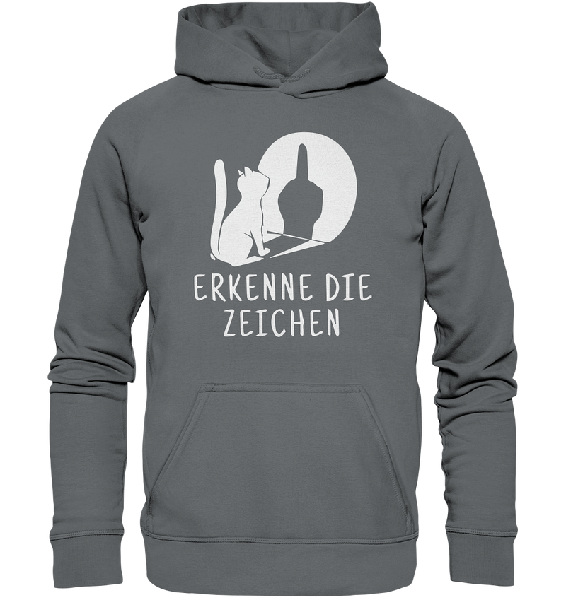 Erkenne die Zeichen - Basic Unisex Hoodie