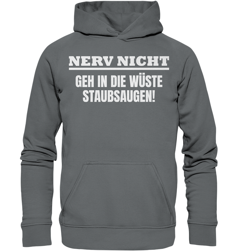 Nerv nicht - Basic Unisex Hoodie