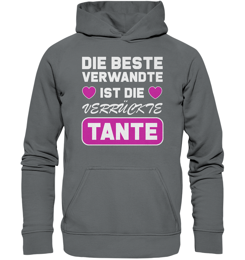 Die beste Verwandte ist die verrückte Tante - Basic Unisex Hoodie