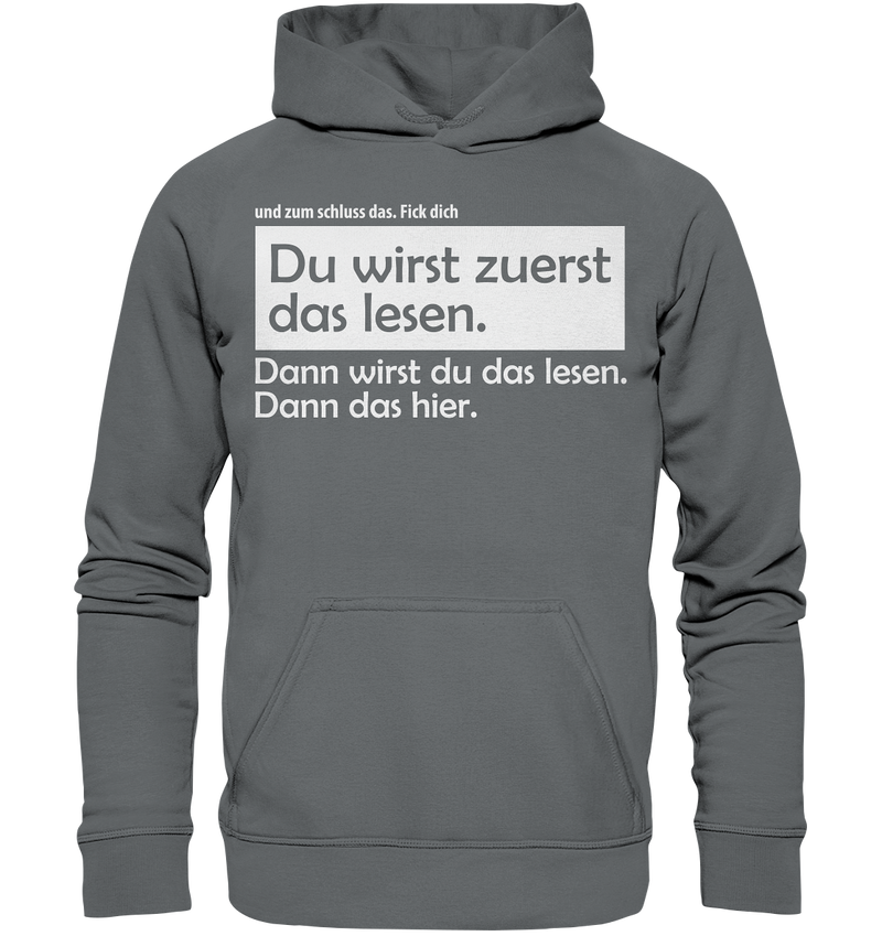 Du wirst zuerst das lesen - Basic Unisex Hoodie