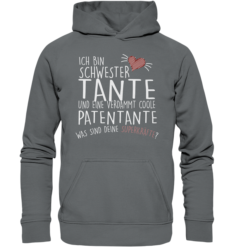 Ich bin Schwester, Tante, Patentante - Basic Unisex Hoodie