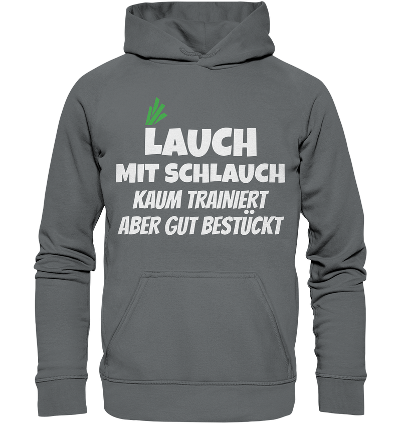 Lauch mit Schlauch - Basic Unisex Hoodie