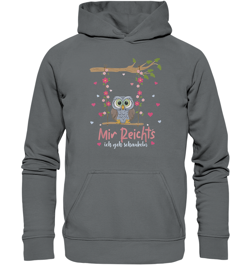 Mir Reichts - Basic Unisex Hoodie