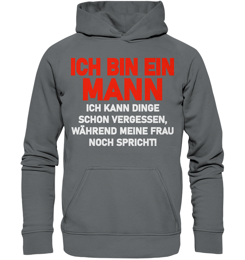 Ich bin ein Mann - Basic Unisex Hoodie