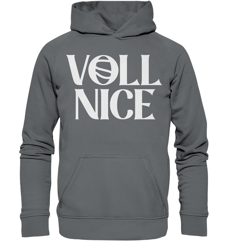 Voll Nice - Basic Unisex Hoodie