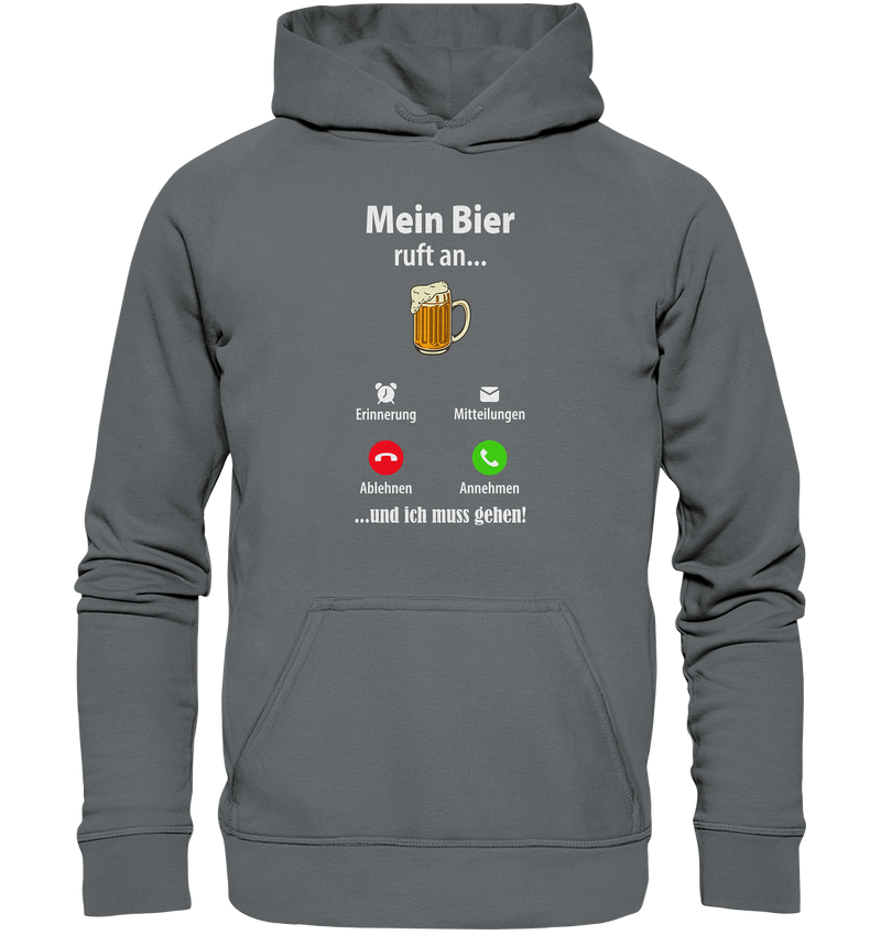 Mein Bier ruft an - Basic Unisex Hoodie