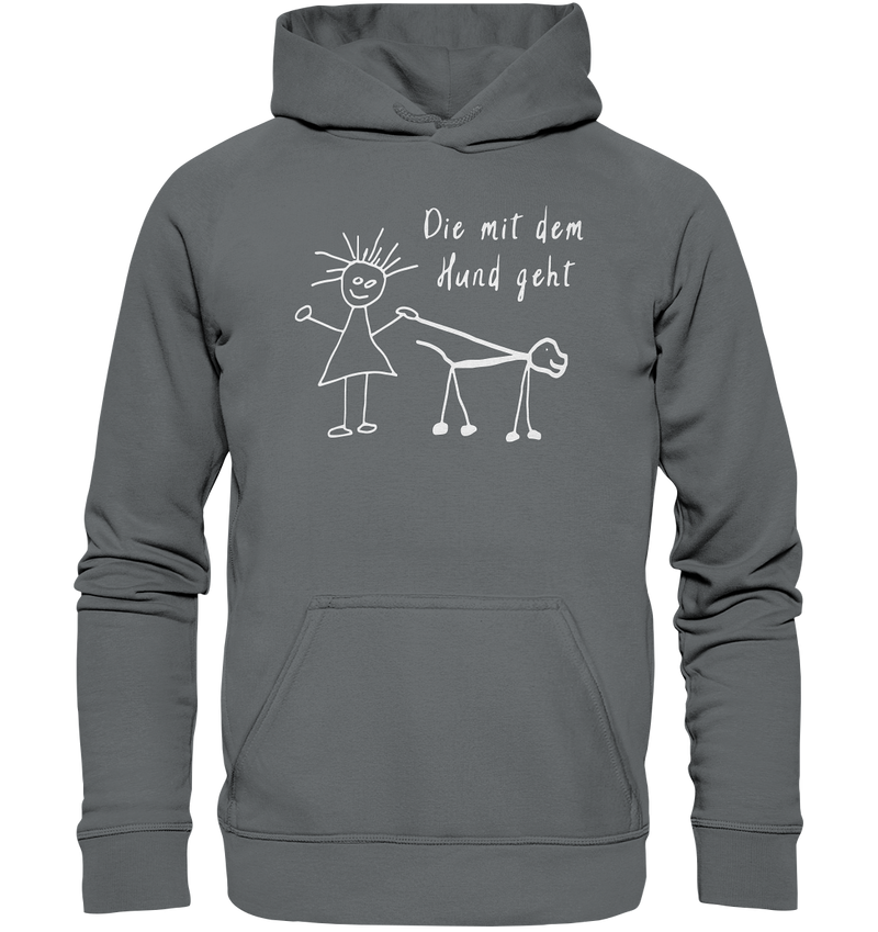 Die mit dem Hund geht - Basic Unisex Hoodie