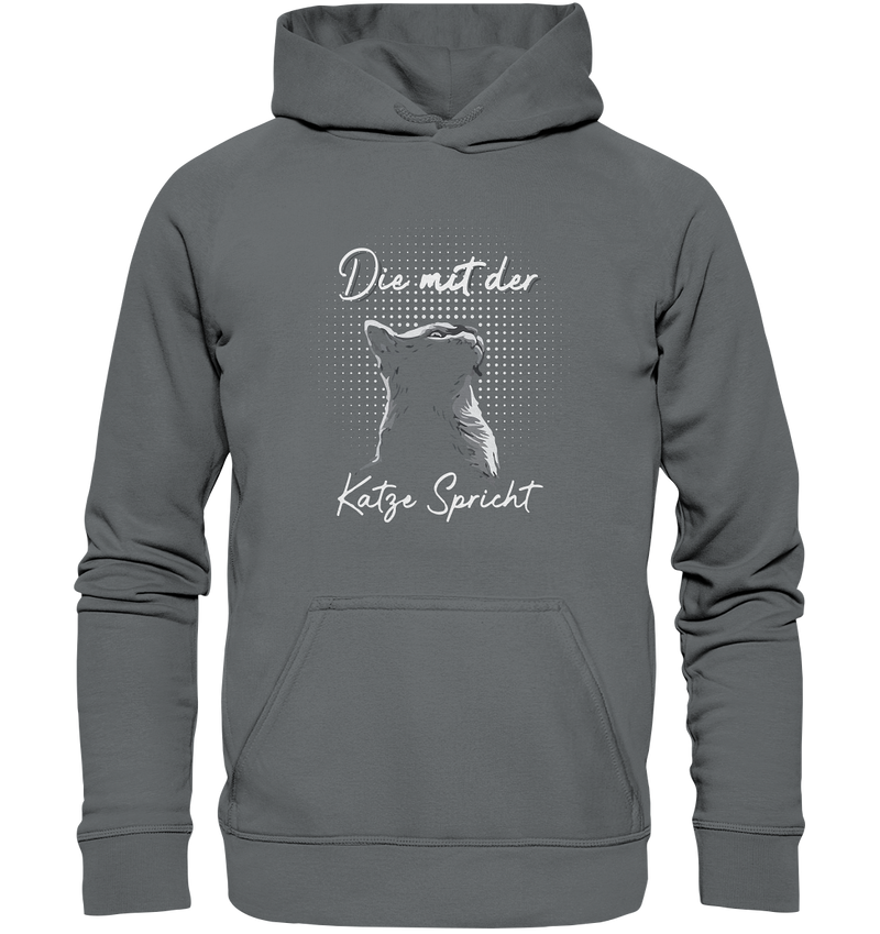 Die mit der Katze spricht - Basic Unisex Hoodie