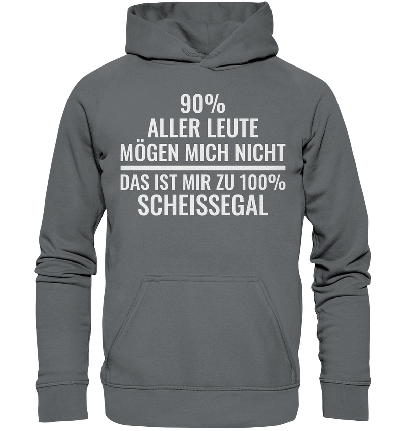 90% aller Leute mögen mich nicht - Basic Unisex Hoodie