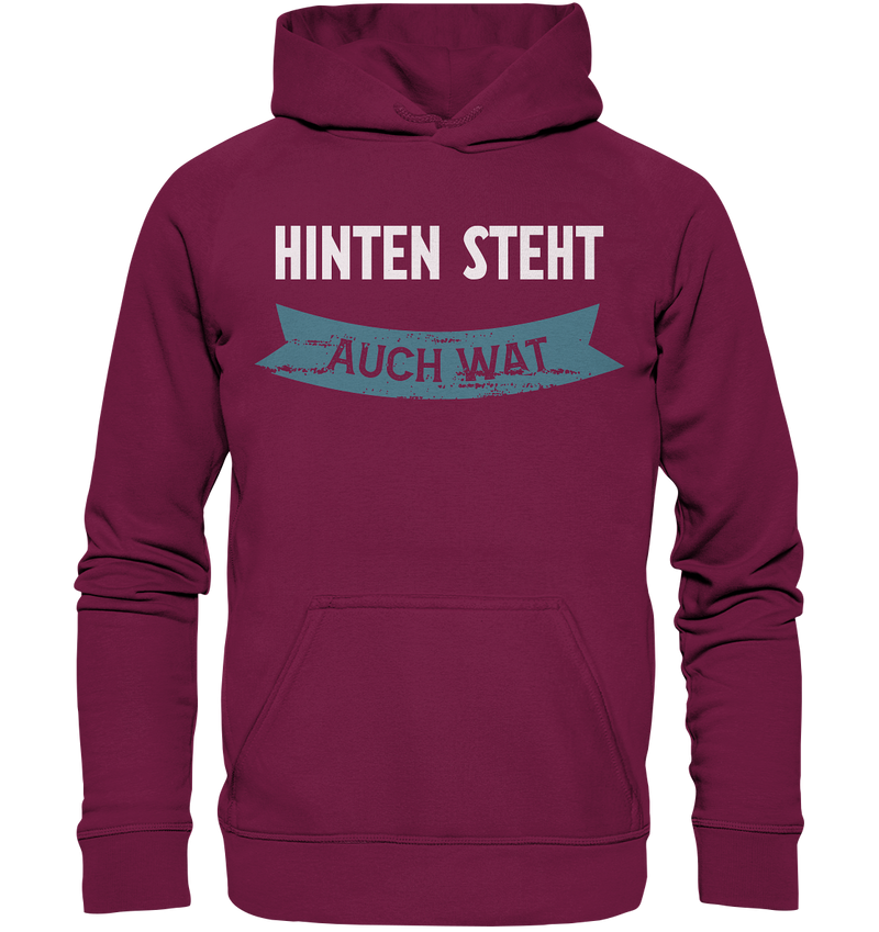 Hinten steht auch Wat - Basic Unisex Hoodie