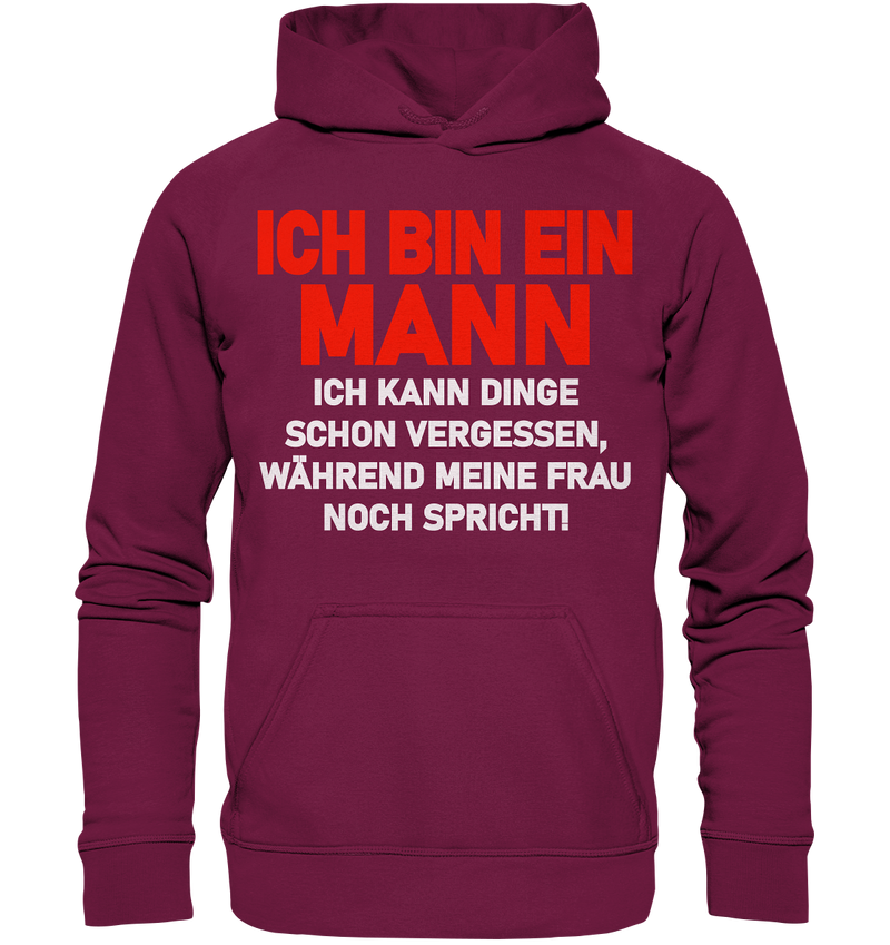 Ich bin ein Mann - Basic Unisex Hoodie