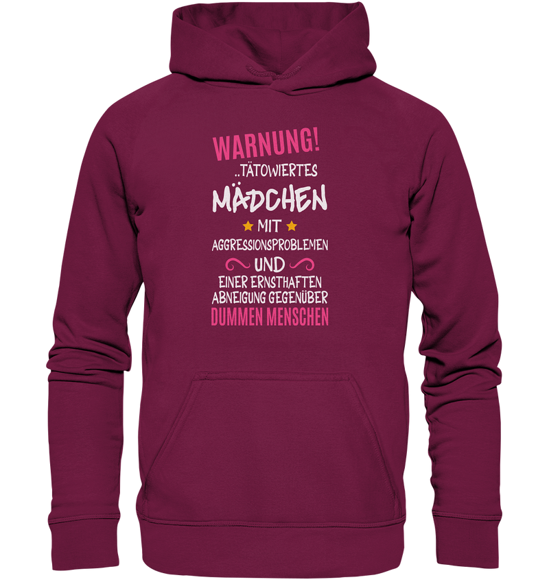 Warnung tätowiertes Mädchen mit Aggressionsproblemen - Basic Unisex Hoodie