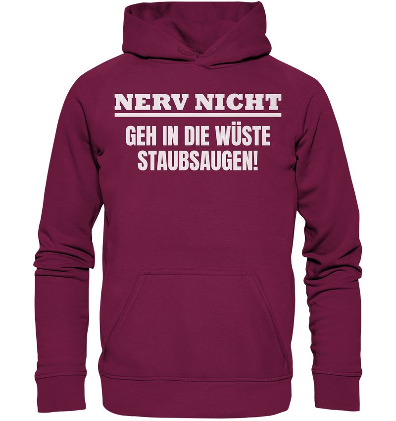 Nerv nicht - Basic Unisex Hoodie