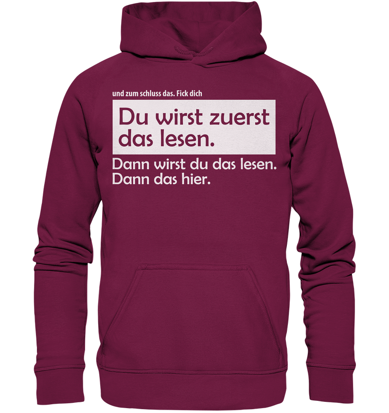 Du wirst zuerst das lesen - Basic Unisex Hoodie