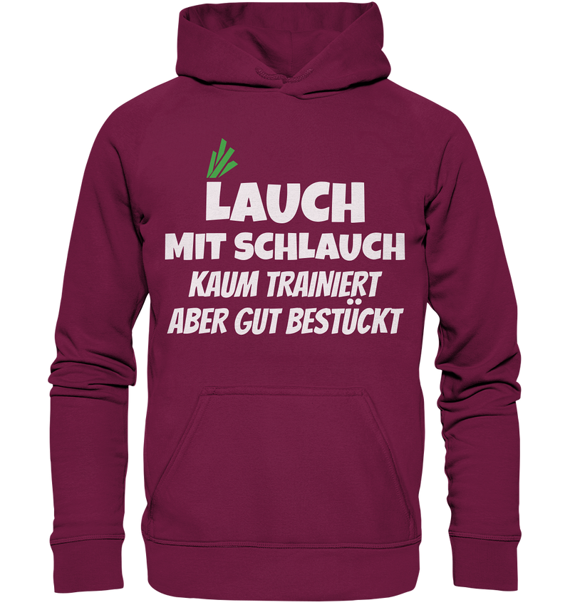 Lauch mit Schlauch - Basic Unisex Hoodie