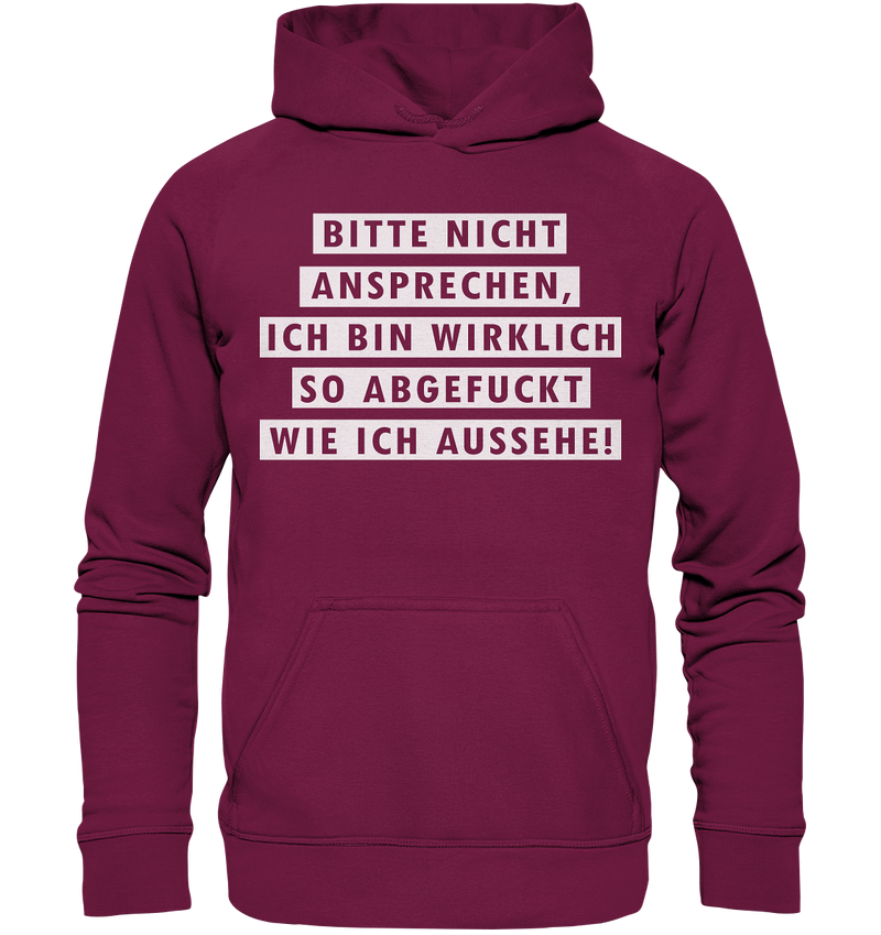 Bitte nicht ansprechen - Basic Unisex Hoodie