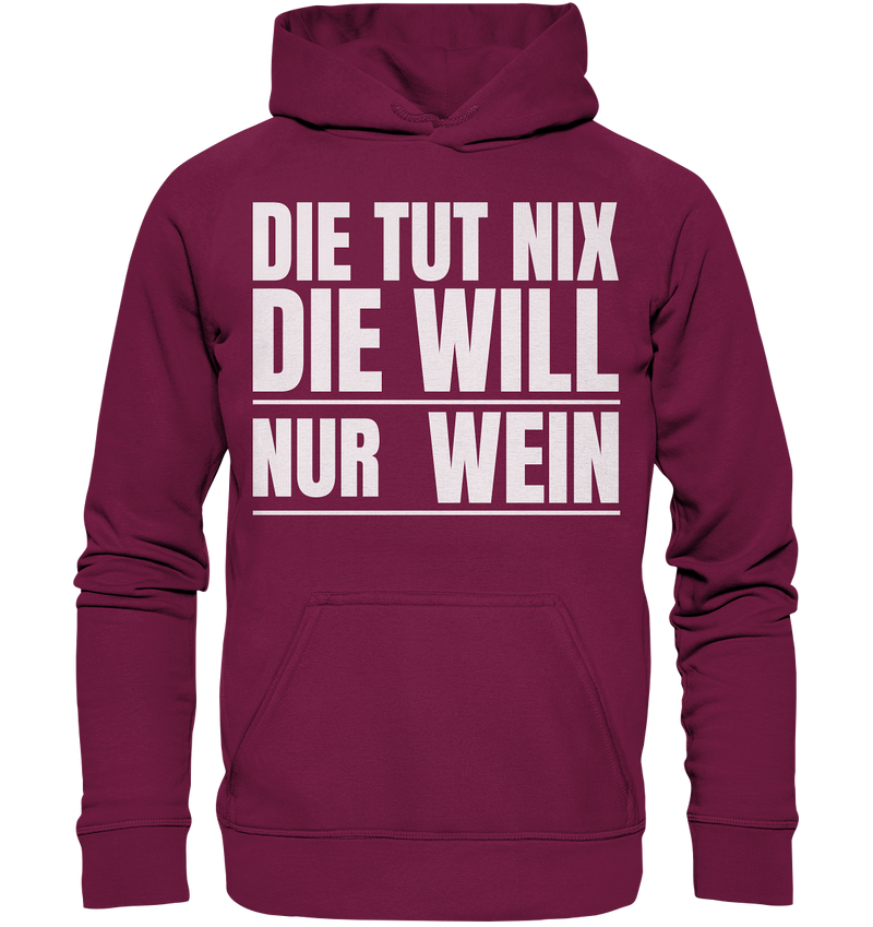 Die tut nix - Basic Unisex Hoodie