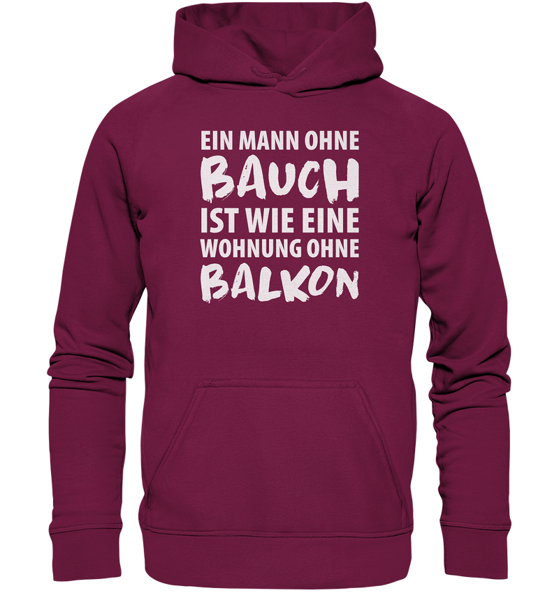 Ein Mann ohne Bauch - Basic Unisex Hoodie