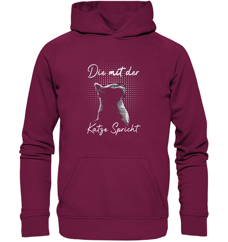 Die mit der Katze spricht - Basic Unisex Hoodie