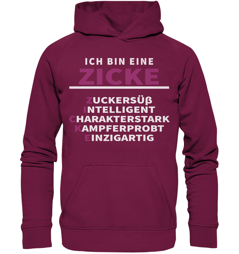 Ich bin eine Zicke - Basic Unisex Hoodie