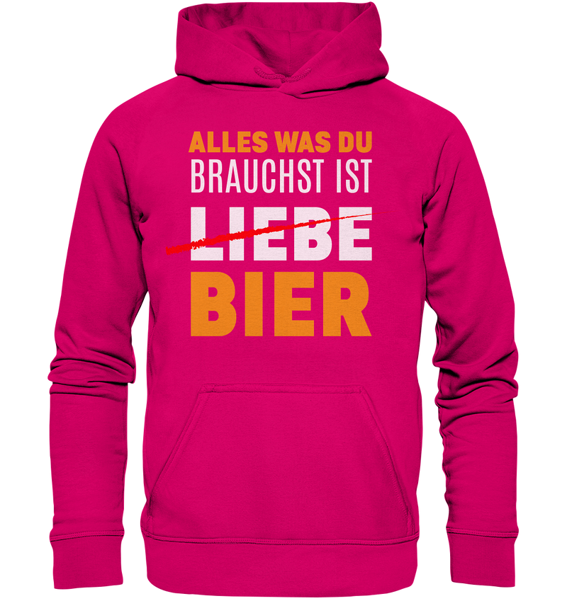 Alles was du brauchst ist Bier - Basic Unisex Hoodie