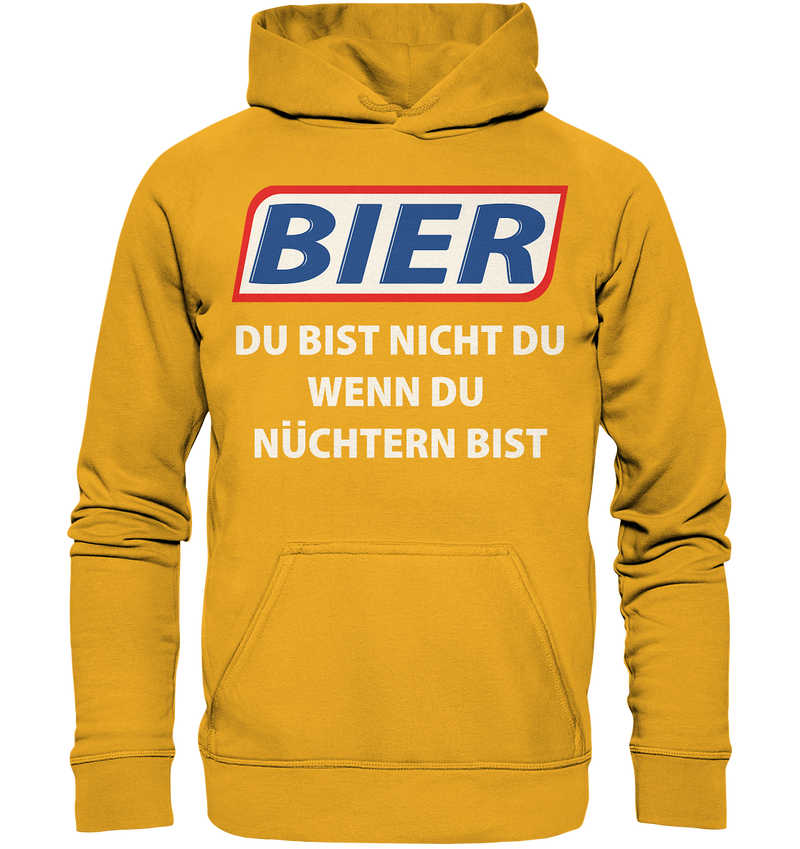 Bier - Du bist nicht du  - Basic Unisex Hoodie