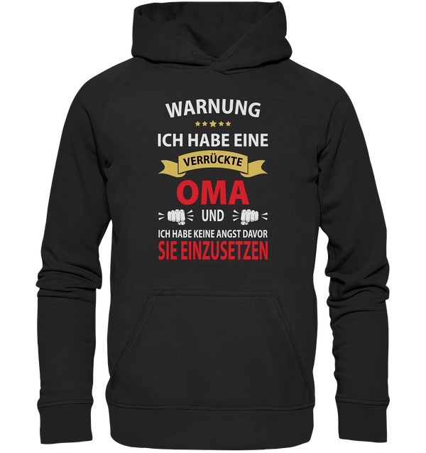 Warnung ich habe eine verrückte Oma und keine Angst davor sie einzusetzen - Kids Premium Hoodie