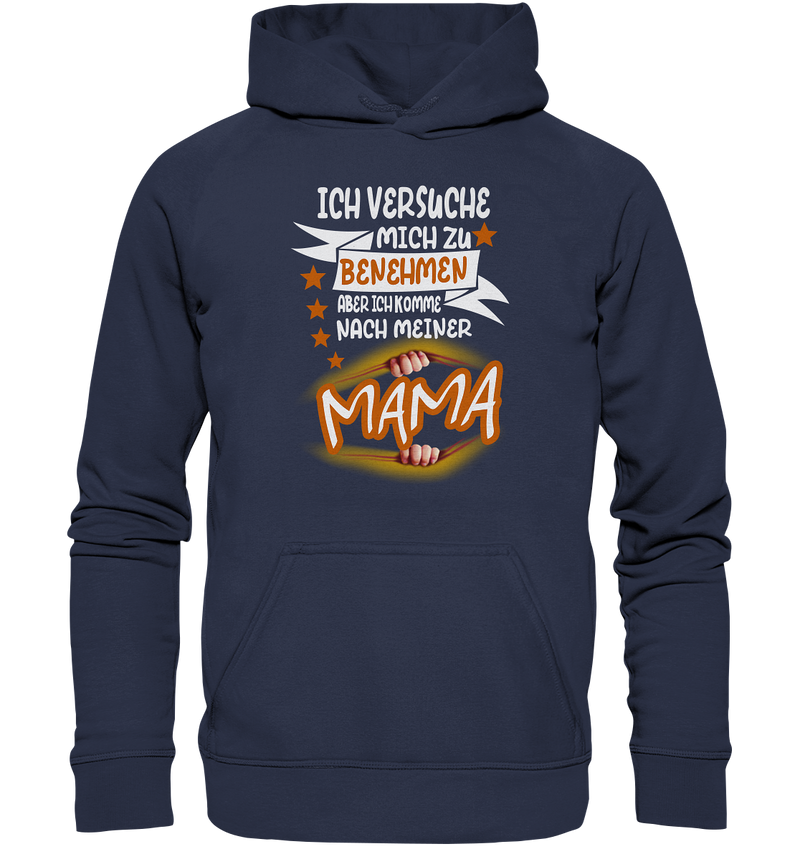 Ich versuch mich zu benehmen Mama - Kids Premium Hoodie