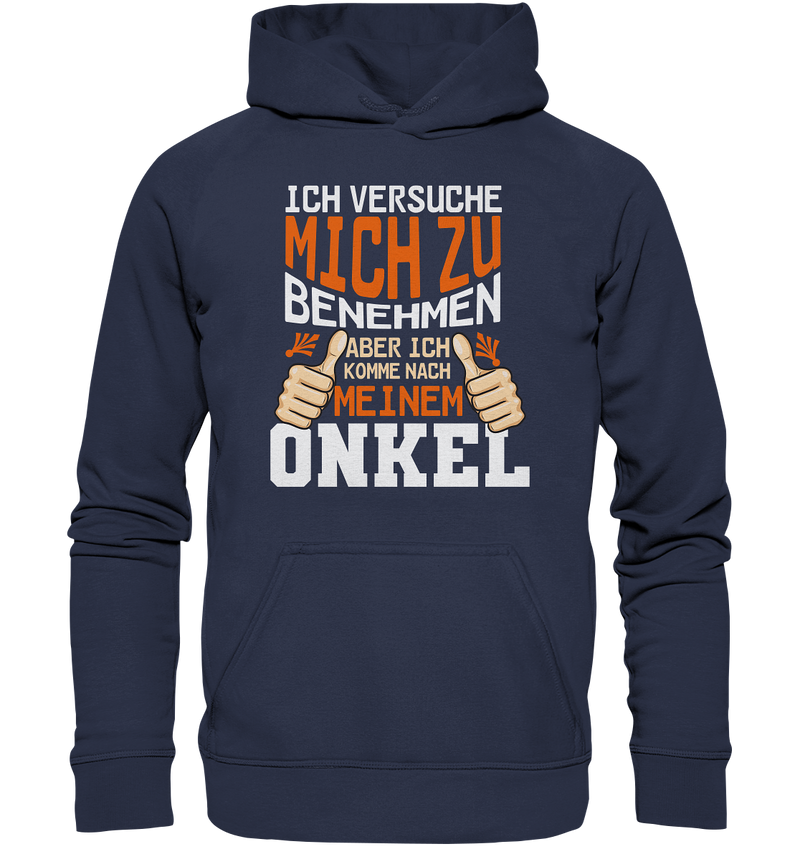 Ich versuch mich zu benehmen Onkel - Kids Premium Hoodie