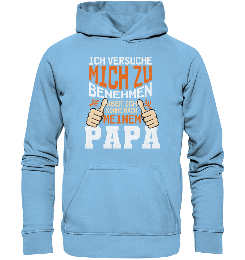 Ich versuch mich zu benehmen Papa - Kids Premium Hoodie