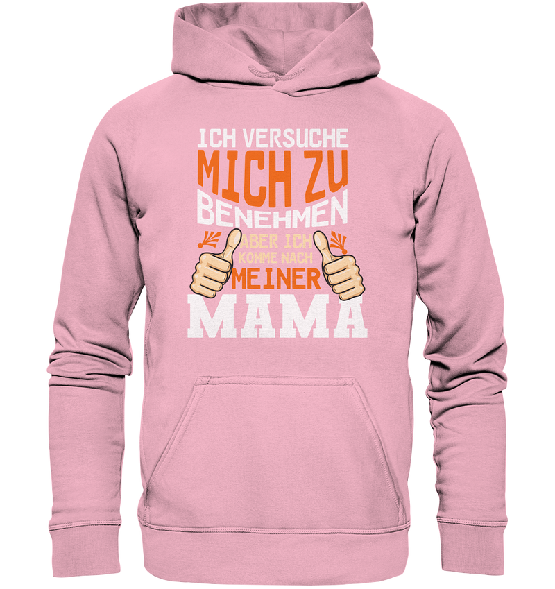 Ich versuch mich zu benehmen Mama - Kids Premium Hoodie