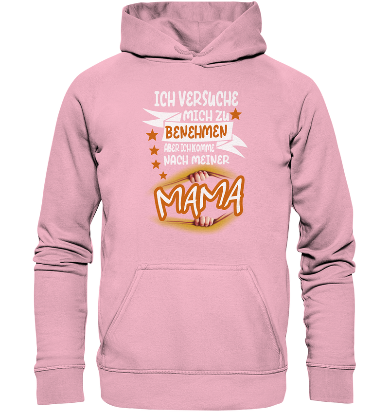 Ich versuch mich zu benehmen Mama - Kids Premium Hoodie