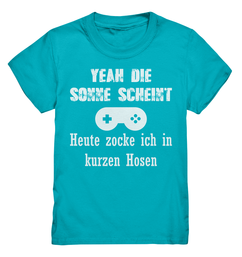 Yeah die Sonne scheint. Heute zocke ich in kurzen Hosen - Kids Premium Shirt